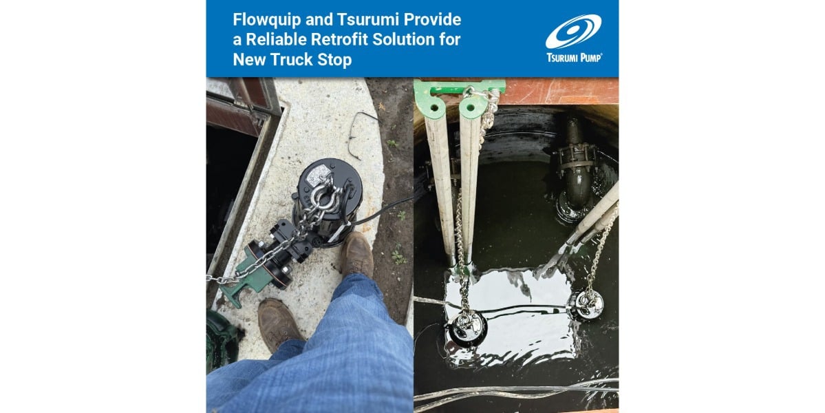 Flowquip and Tsurumi Provide a Reliable Retrofit Solution for New Truck Stop